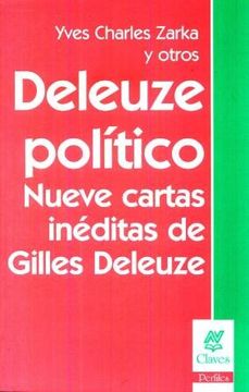 portada Deleuze Politico Nueve Cartas Ineditas de Giles Deleuze
