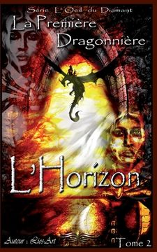 portada L'Horizon: La Première Dragonnière (en Francés)