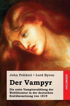 portada Der Vampyr: Die erste Vampirerzählung der Weltliteratur in der deutschen Erstübersetzung von 1819 (in German)