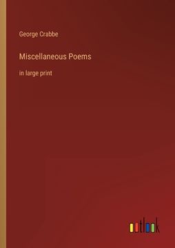 portada Miscellaneous Poems: in large print (en Inglés)