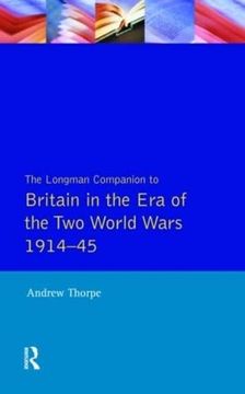 portada The Longman Companion to Britain in the Era of the Two World Wars 1914-45 (in English)