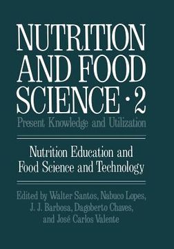 portada Nutrition and Food Science: Present Knowledge and Utilization (en Inglés)