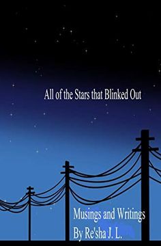 portada All of the Stars That Blinked Out: Musings and Writings 
