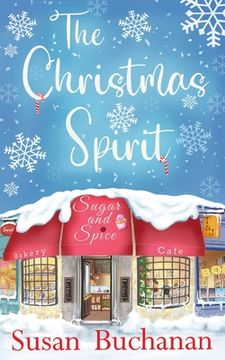 portada The Christmas Spirit: a fabulous festive feel-good fireside read (en Inglés)