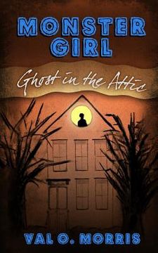 portada Monster Girl: Ghost in the Attic (en Inglés)