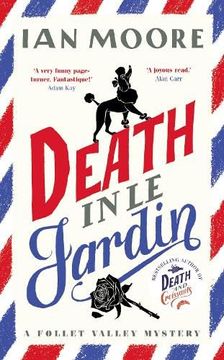 portada Death in le Jardin: the unputdownable new cosy murder mystery - A Follet Valley Mystery