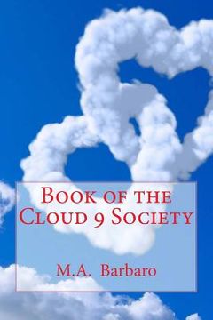 portada Book of the Cloud 9 Society: Feelings and Thoughts from the Heart and Soul (en Inglés)