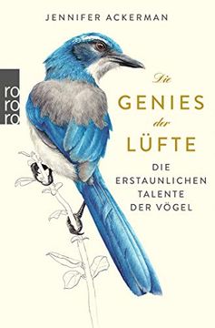portada Die Genies der Lüfte: Die Erstaunlichen Talente der Vögel (en Alemán)