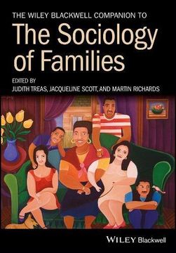 portada The Wiley-Blackwell Companion to the Sociology of Families (Wiley Blackwell Companions to Sociology) (en Inglés)