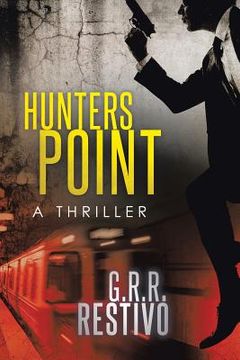 portada Hunters Point: A Thriller (en Inglés)