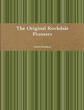 portada The Original Rochdale Pioneers (en Inglés)