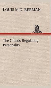 portada the glands regulating personality (en Inglés)