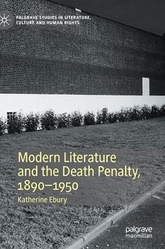 portada Modern Literature and the Death Penalty, 1890-1950
