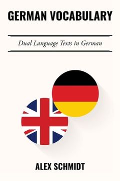 portada German Vocabulary: Dual Language Texts in German (en Inglés)