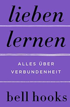 portada Lieben Lernen - Alles Über Verbundenheit (in German)