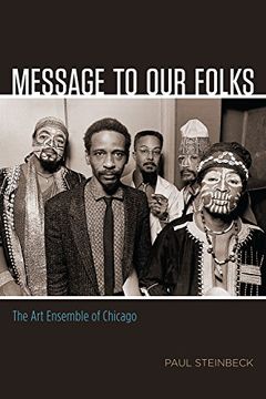 portada Message to our Folks: The art Ensemble of Chicago 
