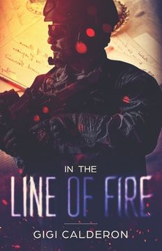 portada In the Line of Fire (en Inglés)