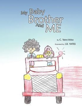 portada my baby brother and me (en Inglés)