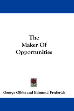 portada the maker of opportunities