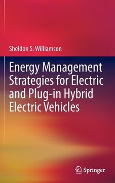 portada Energy Management Strategies for Electric and Plug-In Hybrid Electric Vehicles (en Inglés)