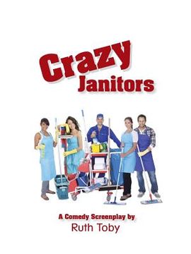 portada Crazy Janitors (en Inglés)
