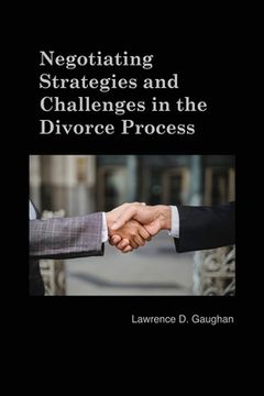 portada Negotiating Strategies and Challenges in the Divorce Process (en Inglés)