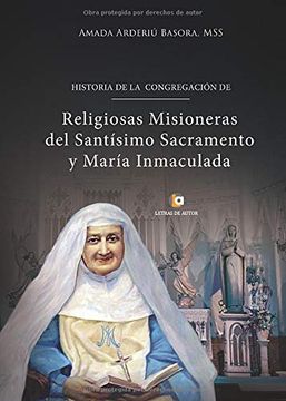 portada Historia de la Congregación de Religiosas Misioneras del Santísimo Sacramento y María Inmaculada