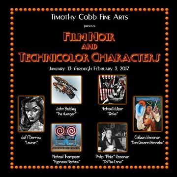 portada Film Noir and Technicolor Characters: Timothy Cobb Fine Arts (en Inglés)