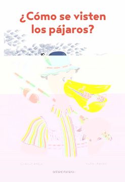 portada Cómo se Visten los Pájaros (Ilustrados) (in Spanish)
