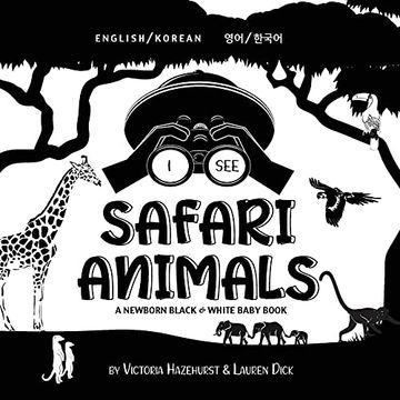 portada I see Safari Animals: Bilingual (English (en Coreano)