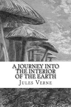 portada A Journey into the Interior of the Earth