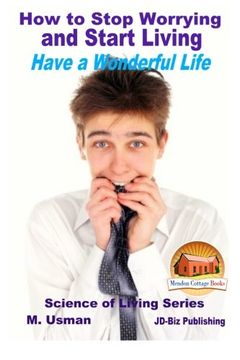 portada How to Stop Worrying and Start Living - Have a Wonderful Life
