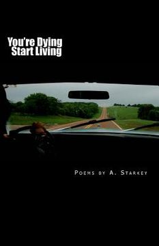 portada You're Dying: Start Living (en Inglés)