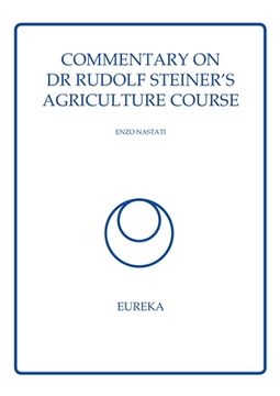 portada Commentary on Dr Rudolf Steiner's Agriculture Course (en Inglés)