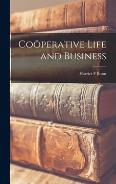 portada Coöperative Life and Business (en Inglés)