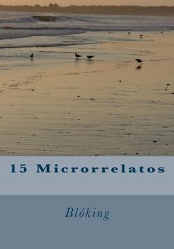 portada 15 Microrrelatos (Microrrelatos  Blóking) (Volume 1) (Spanish Edition)