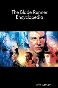 portada The Blade Runner Encyclopedia (in English)