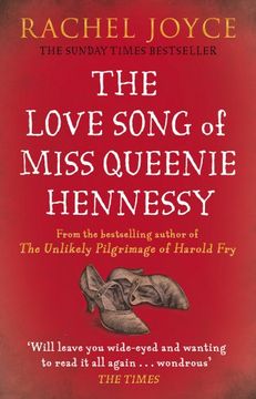 portada The Love Song of Miss Queenie Hennessy: Or the letter that was never sent to Harold Fry