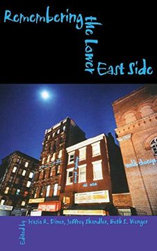 portada Remembering the Lower East Side: American Jewish Reflections (The Modern Jewish Experience) (in English)