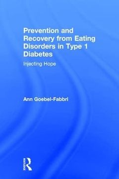 portada Prevention and Recovery from Eating Disorders in Type 1 Diabetes: Injecting Hope (in English)