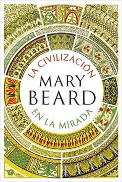 portada La Civilización en la Mirada (in Spanish)