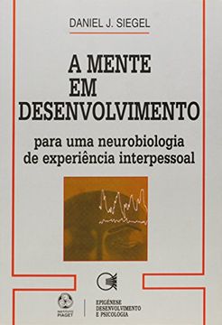 portada A Mente em Desenvolvimento (in Portuguese)