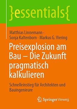 portada Preisexplosion am bau – die Zukunft Pragmatisch Kalkulieren: Schnelleinstieg für Architekten und Bauingenieure (in German)