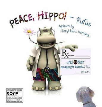 portada PEACE, HIPPO! and Other ENDANGERED ANIMALS Too!