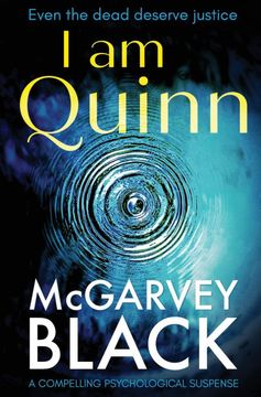 portada I am Quinn: A Compelling Psychological Suspense Thriller (en Inglés)