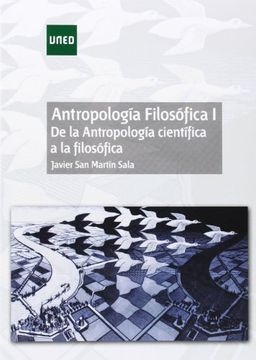 portada Antropología Filosófica I. De La Antropología Científica A La Filosófica (GRADO)