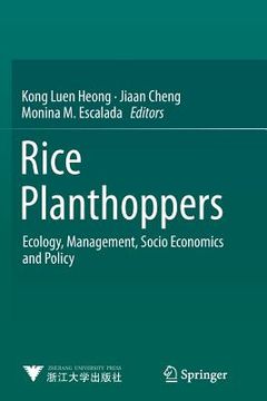 portada Rice Planthoppers: Ecology, Management, Socio Economics and Policy (en Inglés)