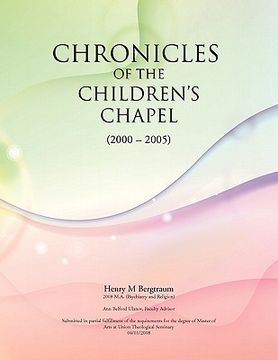 portada chronicles of the children's chapel (en Inglés)