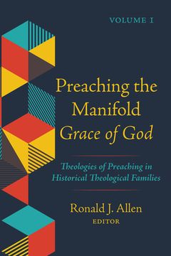 portada Preaching the Manifold Grace of God, Volume 1 (in English)
