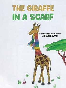 portada The Giraffe in a Scarf (en Inglés)